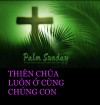 CHÚA Ở CÙNG CHÚNG CON  ​​​​​​​