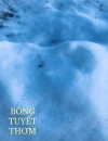 BÔNG   TUYẾT   THƠM