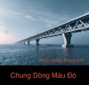 MÁU ĐỎ MỘT DÒNG