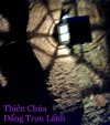 THIÊN CHÚA ĐẤNG TRỌN LÀNH