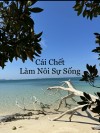 CÁI CHẾT NẰM NÔI SỰ SỐNG