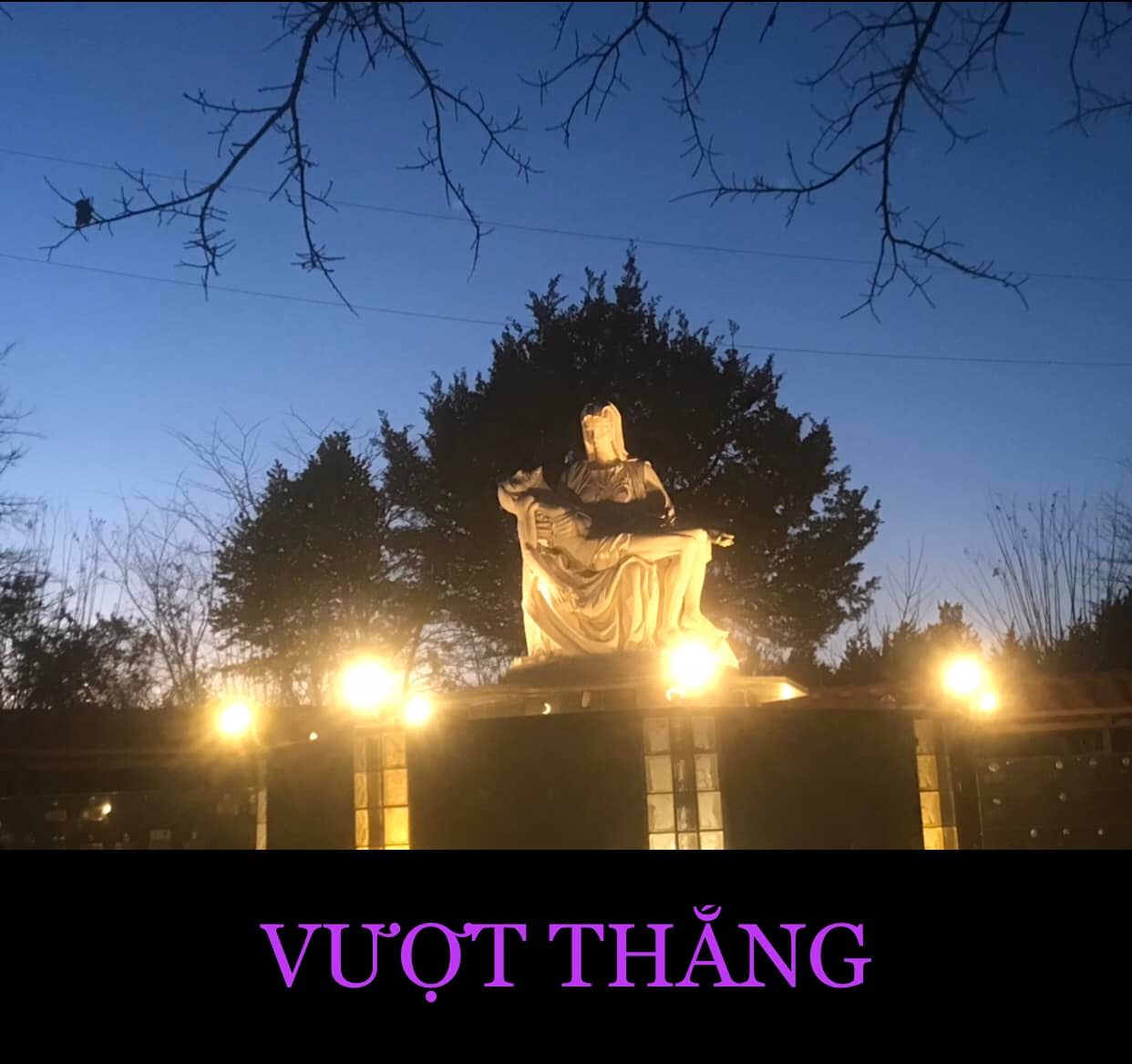 VƯỢT THẮNG